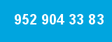 952 904 33 83